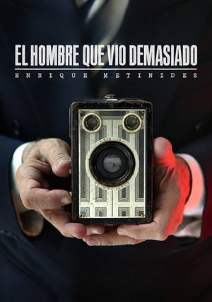 The Man Who Saw Too Much (2016) Poster