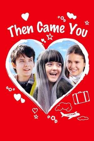 Then Came You (2018)
