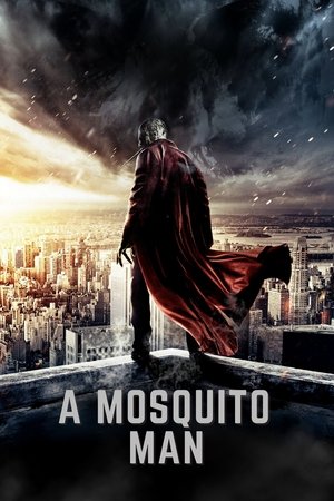 Mosquito Man (2013)