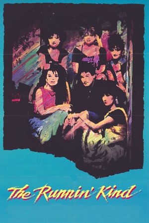 The Runnin Kind (1989)