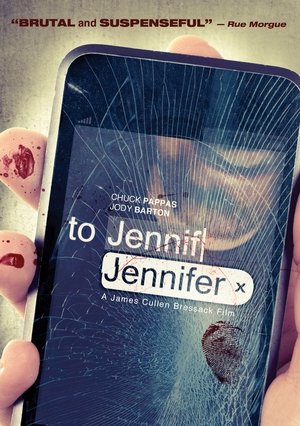 To Jennifer (2013) Poster