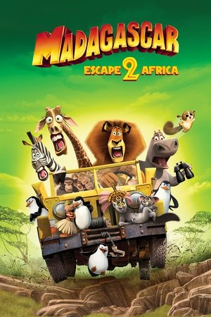 Madagascar 2: Escape 2 Africa (2008)