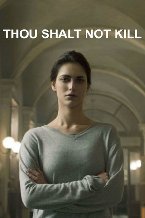 Thou Shalt Not Kill (2015 )
