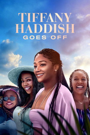 Tiffany Haddish Goes Off (2025–)
