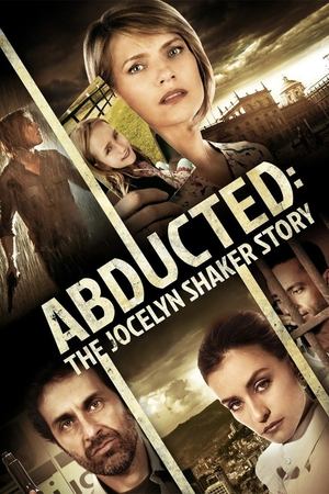 Abducted (2015) Poster