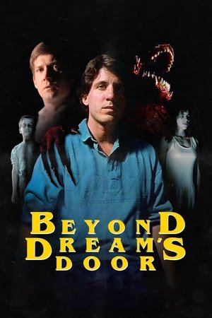 Beyond Dreams Door (1989) Poster