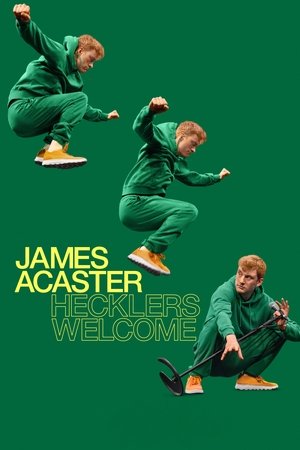 James Acaster Hecklers Welcome (2024)