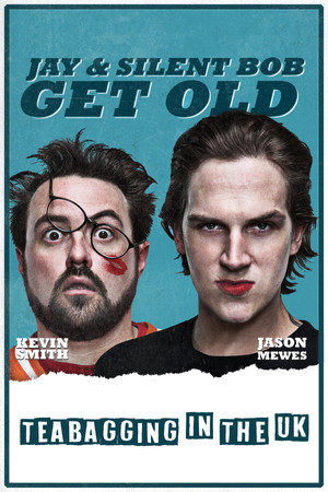 Jay and Silent Bob Get Old: Tea Bagging in the UK (2012)