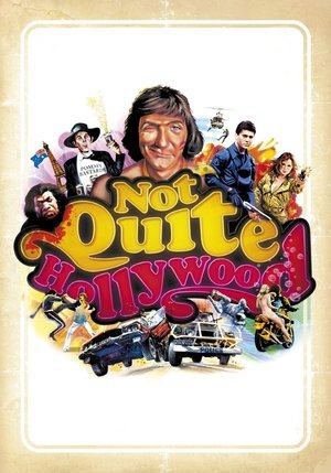 Not Quite Hollywood: The Wild, Untold Story of Ozploitation! (2008) Poster