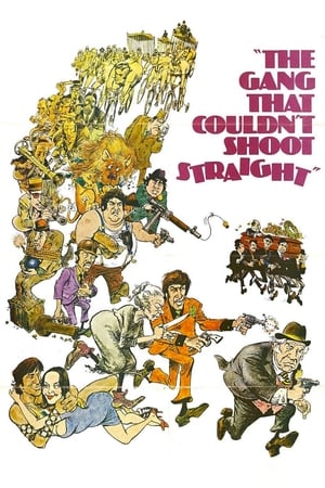 The Gang That Couldnt Shoot Straight (1971) Poster