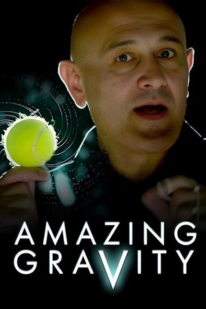 Gravity and Me: The Force That Shapes Our Lives (2017)