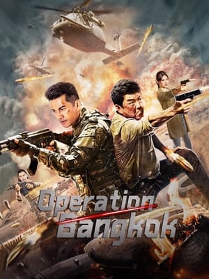 Operation Bangkok (a.k.a. Heroes Return) (2021) Poster