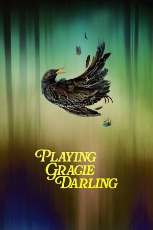 Playing Gracie Darling (2025–)