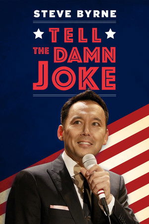 Steve Byrne Tell the Damn Joke (2017)