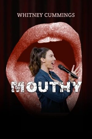 Whitney Cummings Mouthy (2023)