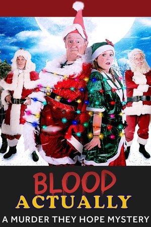 Blood Actually A Murder, They Hope Mystery (2023)