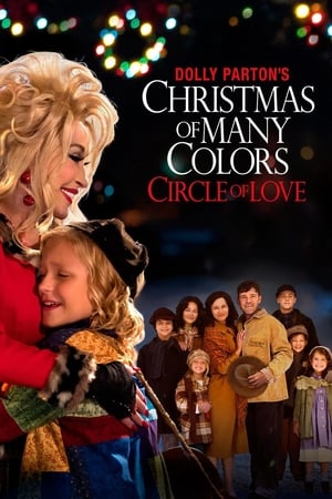 Dolly Partons Christmas of Many Colors: Circle of Love (2016)