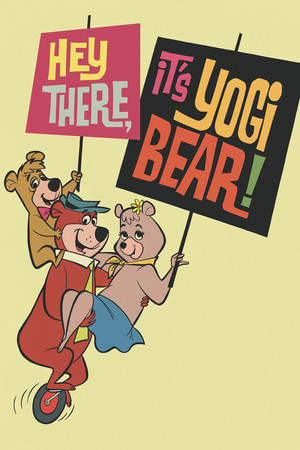 Hey There, Its Yogi Bear (1964)