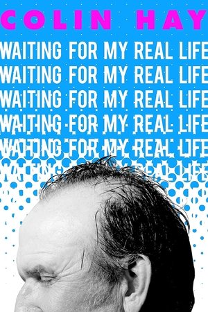 Colin Hay Waiting For My Real Life (2015) Poster