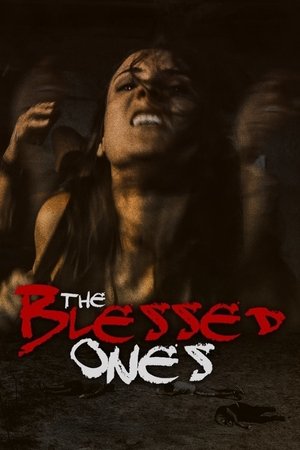 The Blessed Ones (2017)