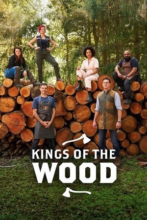 Kings of the Wood (2022-)