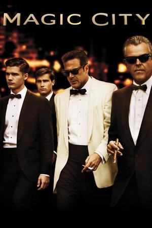 Magic City (20122013)