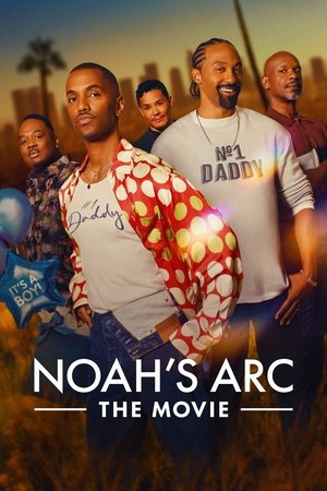 Noahs Arc The Movie (2025)