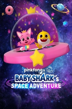 Pinkfong and Baby Sharks Space Adventure (2019)
