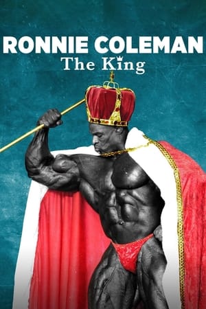 Ronnie Coleman: The King (2018) Poster