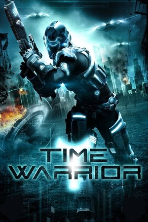 Time Warrior (2012) Poster