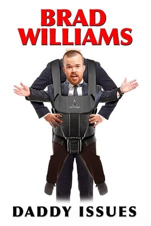 Brad Williams: Daddy Issues (2016)