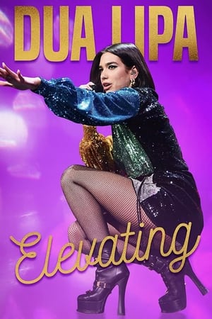 Dua Lipa Elevating (2022)