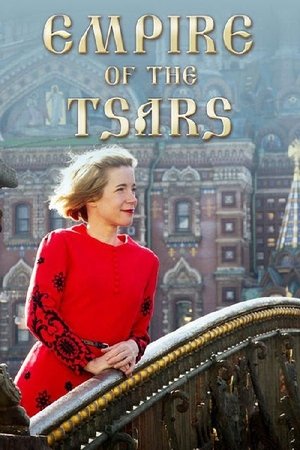 Empire of the Tsars: Romanov Russia with Lucy Worsley (2016 )