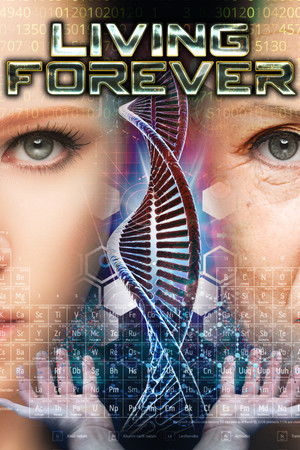 Living Forever (2017)