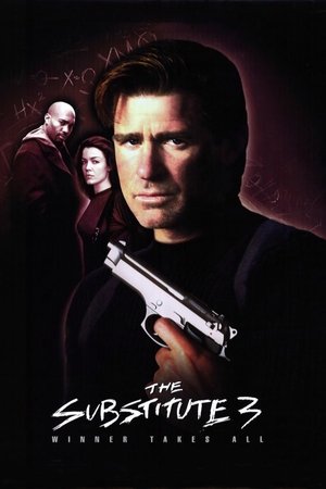 The Substitute 3 Winner Takes All (1999)