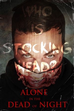 Alone in the Dead of Night (2016)