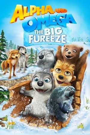 Alpha and Omega 7: The Big Fureeze (2016) Poster