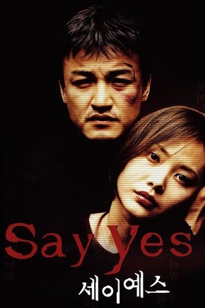Say Yes (2001) Poster