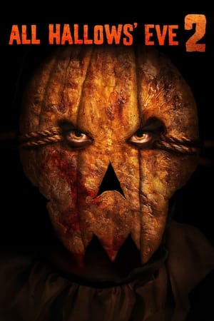All Hallows Eve 2 (2015)