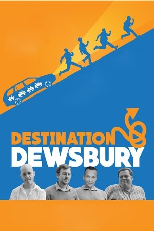 Destination: Dewsbury (2018) Poster
