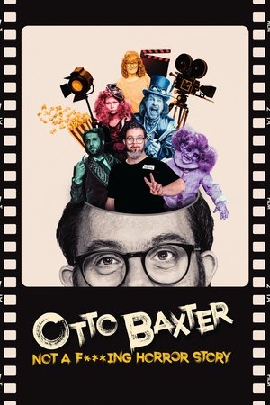 Otto Baxter Not a Fucking Horror Story (2023)