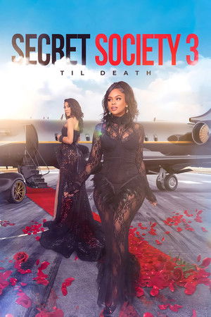 Secret Society 3 Til Death (2023) Poster