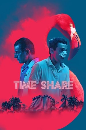 Time Share (2018) Poster