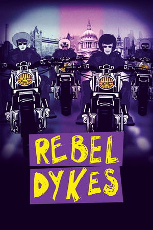 Rebel Dykes (2021) Poster