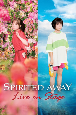 Spirited Away Live on Stage (2022)
