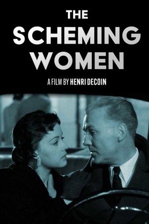 The Scheming Women (1954)