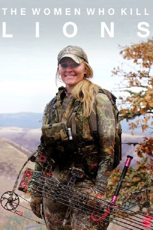 The Women Who Kill Lions (2016)