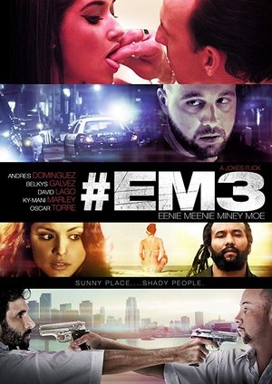 Eenie Meenie Miney Moe (2013)