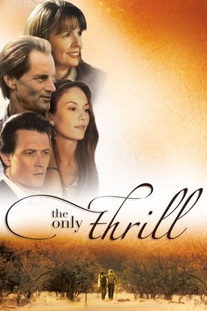 The Only Thrill (1997)