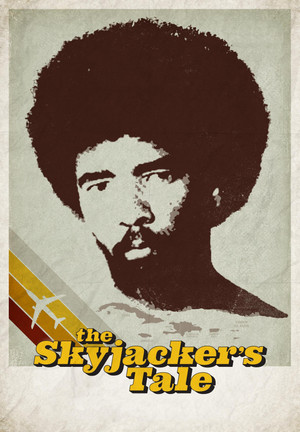 The Skyjackers Tale (2016)